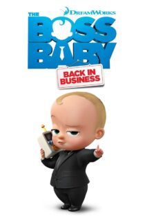 دانلود زیرنویس سریال The Boss Baby: Back in Business