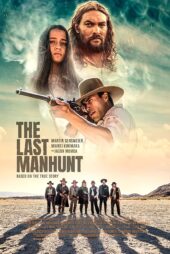 دانلود زیرنویس فارسی فیلم The Last Manhunt 2022