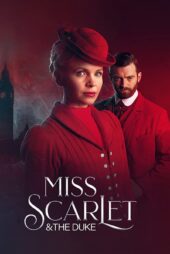 دانلود زیرنویس فارسی سریال Miss Scarlet & the Duke