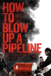 دانلود زیرنویس فارسی فیلم How to Blow Up a Pipeline 2022