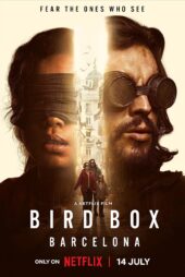 دانلود زیرنویس فارسی فیلم Bird Box Barcelona 2023