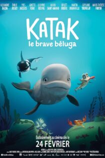 دانلود زیرنویس فارسی انیمیشن Katak: The Brave Beluga 2023