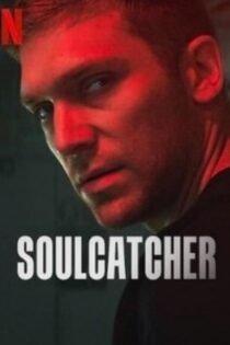 دانلود زیرنویس فارسی فیلم Soulcatcher 2023